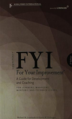 FYI: For Your Improvement - Competencies Development Guide, 6th