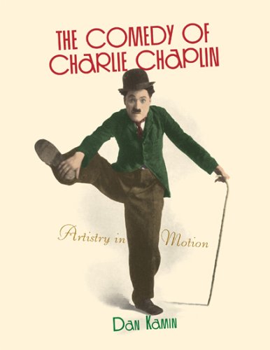 The Comedy Of Charlie Chaplin Artistry In Motion Amazon De Kamin Dan Fremdsprachige Bucher