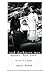 And Darkness Was Under His Feet: Stories of a Family , Second Printing by Annie Dawid