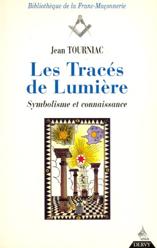 Les  tracés de lumière