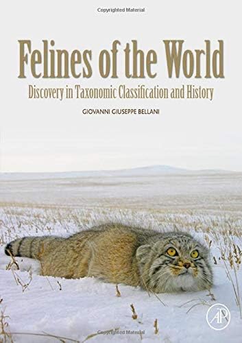 Giovanni G. BellaniFelines of the World: Discoveries in Taxonomic Classification and History