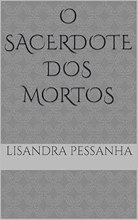 Livro O Sacerdote dos Mortos