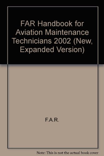 Far Handbook for Aviation Maintenance Technicians 2002