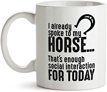Horse Coffee Mug For Horse Lovers Mug - Best Equestrian Owner Super Funny and Inspirational Decoration Gifts - 11 oz ounce Ceramic Tea Cup - Ultimate Horseback