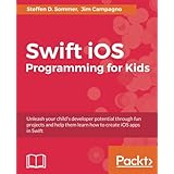 Swift 3 Programming for Kids