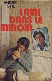 L' Ami dans le miroir