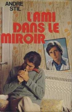 L' Ami dans le miroir