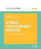 Image de Optimiser son référencement WordPress - 3e édition: Référencement naturel (SEO)