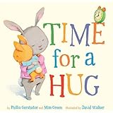 Time for a Hug (Volume 1) (Snuggle Time Stories)