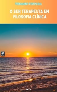 Livro O Ser Terapeuta em Filosofia Clínica (Escafandrista Filosófico)