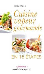 Cuisine vapeur gourmande