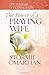 The Power of a Praying Wife Prayer and Study Guide