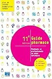 Guide pharmaco : étudiants et professionnels en soins infirmiers by