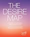 The Desire Map: A Guide to Creating Goals with Soul