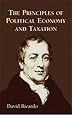 The Principles of Political Economy and Taxation