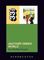 Brian Eno's Another Green World (33 1/3)