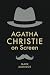 Agatha Christie on Screen (Crime Files) by Mark Aldridge