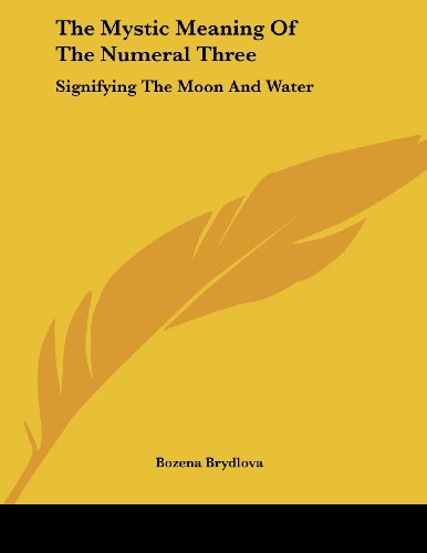 The Mystic Meaning Of The Numeral Three: Signifying The Moon And Water