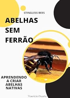 Livro Aprendendo a Criar Abelhas sem Ferrão/ STINGLESS BEES