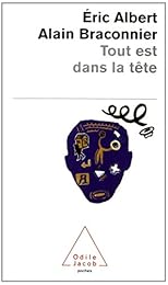 Tout est dans la tête