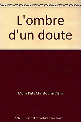L' ombre d'un doute