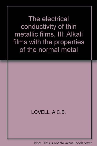 The electrical conductivity of thin metallic films, III: Alkali films with the properties of the normal metal