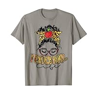 Teacher Life Messy Bun Teacher's Day First Day Of School T-Shirt