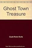 Hardcover Ghost Town Treasure Book