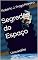 Livro Segredos do Espaço: Uma análise crítica
