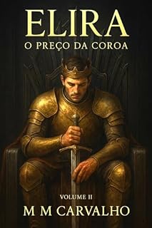 Livro Elira: O Preço da Coroa
