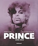 Prince, Sa Vie en Images by 