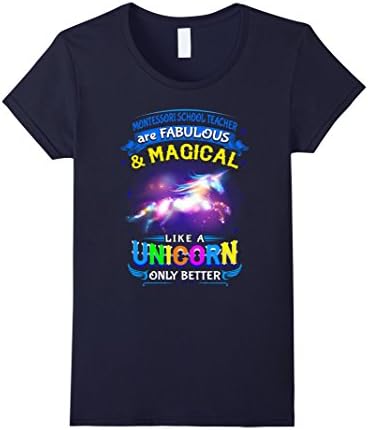 Womens Montessori Teacher Are Fabulous And Magic Like A Unicorn XL Navy