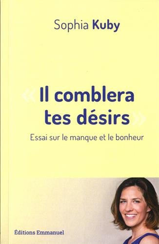 Il Comblera Tes Desirs by (Mass Market Paperback)