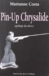 Pin-up chrysalide
