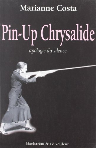 Pin-up chrysalide