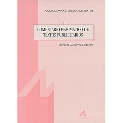Comentario pragmático de textos publicitarios (Comentario de textos)