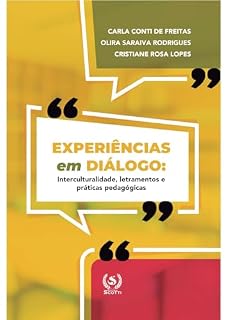 Livro Experiências em diálogo: interculturalidade, letramentos e práticas pedagógicas