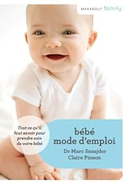 Bébé mode d'emploi