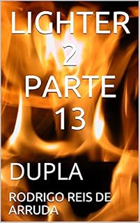 Livro LIGHTER 2 PARTE 13: DUPLA