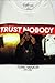 Tupac Shakur ' Trust Nobody' Mens Graphic T-Shirt (XL)