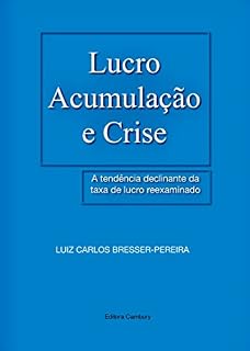 Livro Lucro, Acumulação e Crise: A tendência declinante da taxa de lucro reexaminada