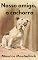 Livro Nosso amigo, o cachorro
