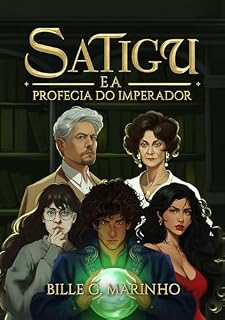 Livro Satigu e a Profecia do Imperador