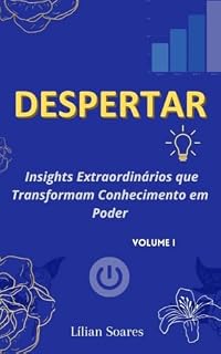 Livro DESPERTAR: insights extraordinários que transformam conhecimento em poder