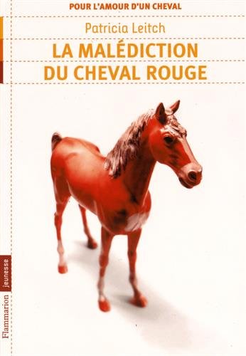 La  malédiction du cheval rouge