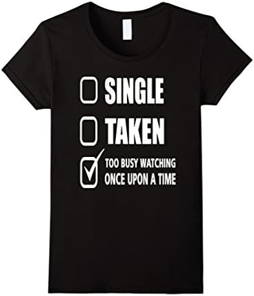 Women's To busy watching once upon a time Tshirt Small Black