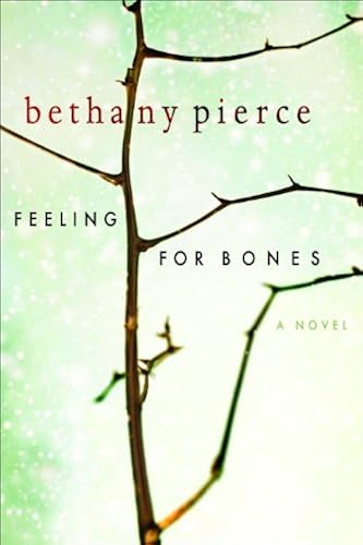 Download Feeling for Bones PDF