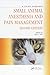 Small Animal Anesthesia and Pain Management: A Color Handbook (Veterinary Color Handbook Series) by Jeff Ko