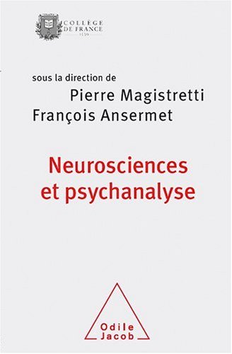 Neurosciences et psychanalyse
