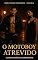 Livro O Motoboy Atrevido : Conto Erótico (Explícito) (Série: Desejos Sem Limites)